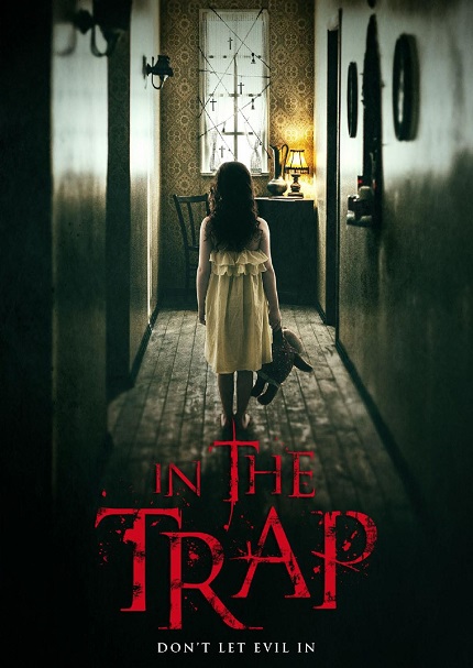 IN THE TRAP: Trailer Premiere, Horror Flick Coming From Dark Sky Films on April 10th